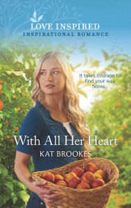 Title: With All Her Heart, Author: Kat Brookes