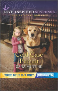 Title: Cold Case Pursuit, Author: Dana Mentink