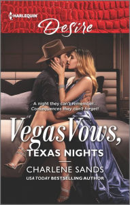 Title: Vegas Vows, Texas Nights, Author: Charlene Sands