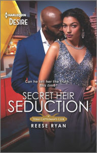 Title: Secret Heir Seduction, Author: Reese Ryan