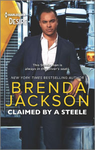 Title: Claimed by a Steele: A Chemistry-filled Contemporary Romance, Author: Brenda Jackson