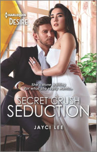 Download free ebooks for android mobile Secret Crush Seduction 9781335209351
