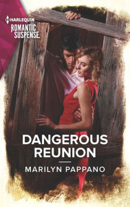 Free book pdf download Dangerous Reunion 9781335626585  by Marilyn Pappano