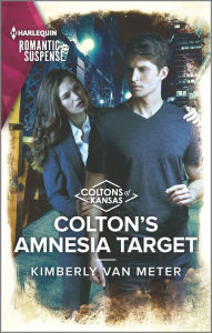 Title: Colton's Amnesia Target, Author: Kimberly Van Meter