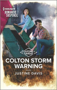 Free ebooks download pocket pc Colton Storm Warning (English literature) CHM DJVU 9781335626738 by Justine Davis