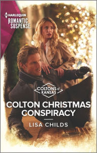 Title: Colton Christmas Conspiracy, Author: Lisa Childs