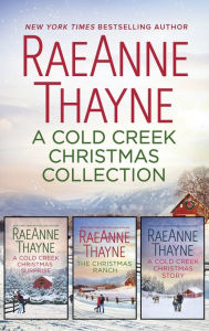 Title: A Cold Creek Christmas Collection, Author: RaeAnne Thayne