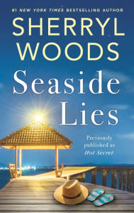 Title: Seaside Lies, Author: Sherryl Woods