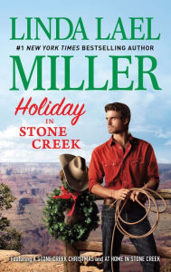Title: Holiday in Stone Creek, Author: Linda Lael Miller