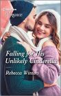 Falling for His Unlikely Cinderella: A captivating fairytale romance!