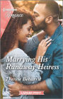 Marrying His Runaway Heiress: A royal romance to capture your heart!