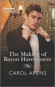 Books free to download read The Making of Baron Haversmere in English by Carol Arens