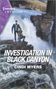 Title: Investigation in Black Canyon, Author: Cindi Myers