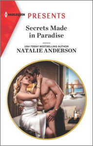 Title: Secrets Made in Paradise, Author: Natalie Anderson