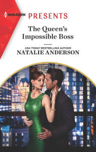 Download book pdf files The Queen's Impossible Boss by Natalie Anderson (English literature) 9781335894243 MOBI