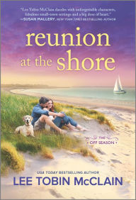 Download free books online nook Reunion at the Shore  by Lee Tobin McClain