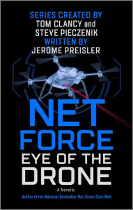 Title: Net Force: Eye of the Drone, Author: Jerome Preisler