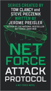 Free download english book with audio Net Force: Attack Protocol by Jerome Preisler, Steve Pieczenik, Tom Clancy in English 9781335080783