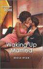 Waking Up Married: A friends to lovers romance