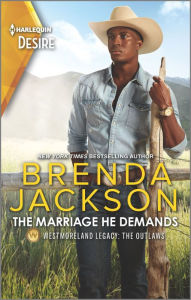 Title: The Marriage He Demands: A Passionate Western Romance, Author: Brenda Jackson