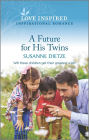 A Future for His Twins