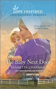 Free book recording downloads The Baby Next Door by Vannetta Chapman iBook CHM PDF