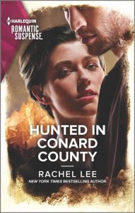 Title: Hunted in Conard County, Author: Rachel Lee