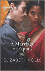 A Marriage of Equals: An emotional, passionate Regency romance