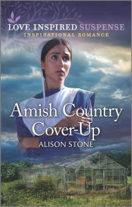 Book download Amish Country Cover-Up RTF 9781335405203 by Alison Stone