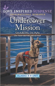 Textbooks online free download Undercover Mission (English literature) CHM ePub FB2 by Sharon Dunn 9781335405241