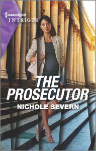 Title: The Prosecutor, Author: Nichole Severn