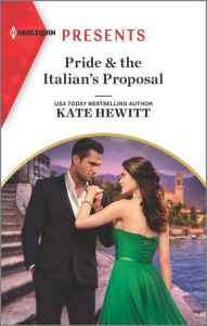 Title: Pride & the Italian's Proposal, Author: Kate Hewitt