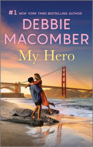 Title: My Hero, Author: Debbie Macomber