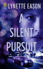 A Silent Pursuit