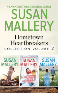 Title: Hometown Heartbreakers Collection Volume 2, Author: Susan Mallery