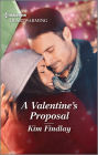 A Valentine's Proposal: A Clean Romance