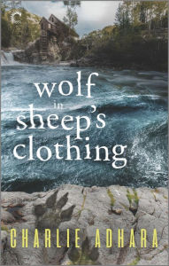 Title: Wolf in Sheep's Clothing: A Suspenseful Paranormal Romance, Author: Charlie Adhara