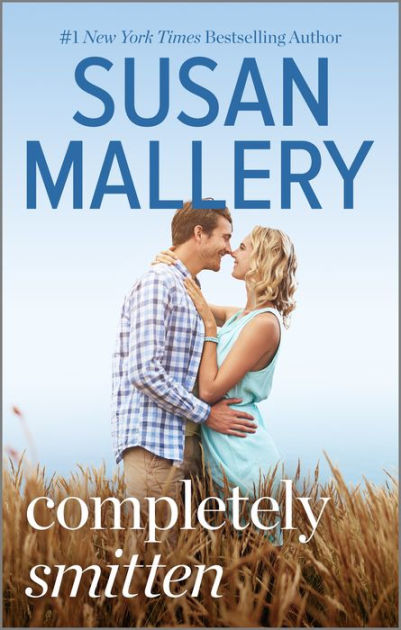 Completely Smitten by Susan Mallery | eBook | Barnes & Noble®