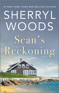 Title: Sean's Reckoning, Author: Sherryl Woods