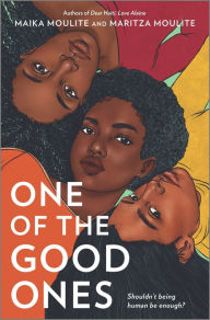 Download free electronic books pdf One of the Good Ones by Maika Moulite, Maritza Moulite PDB RTF iBook 9781335145802 (English literature)