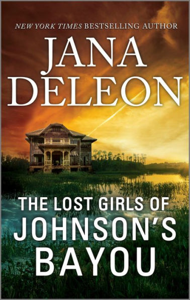 The Lost Girls of Johnson's Bayou: A Mystery Novel