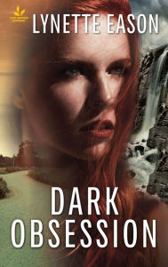 Free new release ebook downloads Dark Obsession (English Edition) by Lynette Eason