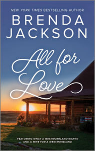 Title: All For Love, Author: Brenda Jackson