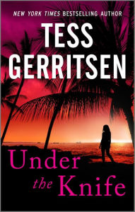 Ipod and download books Under the Knife in English FB2 PDB iBook by Tess Gerritsen