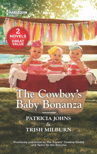 Title: The Cowboy's Baby Bonanza, Author: Patricia Johns