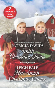 Title: Amish Christmas Twins and Her Amish Christmas Choice, Author: Patricia Davids