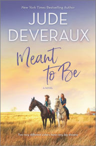 Free ipad books download Meant to Be: A Novel by Jude Deveraux