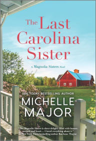 Ebooks kostenlos download The Last Carolina Sister: A Novel 9781335419972