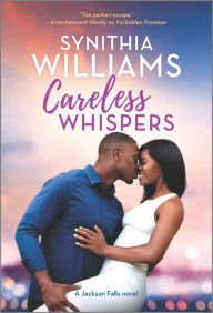 Free book download Careless Whispers (English Edition) ePub 9781335419989 by Synithia Williams