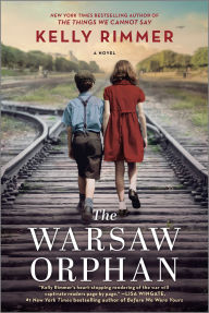 Title: The Warsaw Orphan, Author: Kelly Rimmer